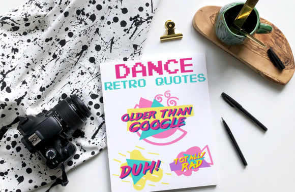 Dance Retro Quotes