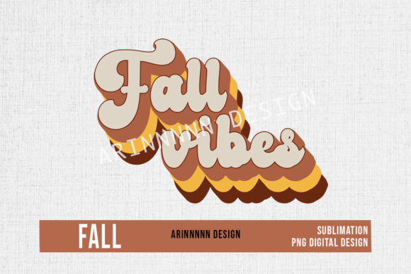 Fall Vibes Retro Fall Sublimation
